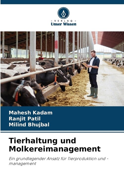 Tierhaltung und Molkereimanagement (Paperback)