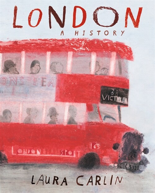London: A History (Hardcover)
