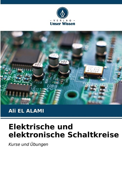 Elektrische und elektronische Schaltkreise (Paperback)