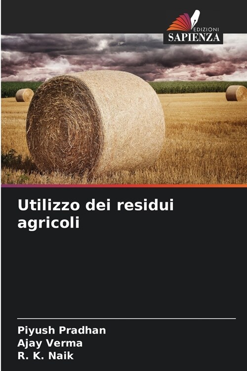 Utilizzo dei residui agricoli (Paperback)