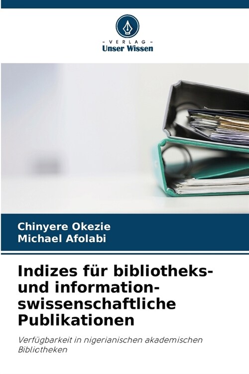 Indizes f? bibliotheks- und information- swissenschaftliche Publikationen (Paperback)