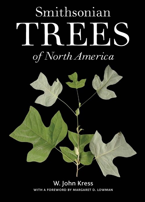 Smithsonian Trees of North America (Hardcover)