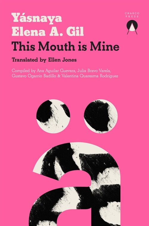 This Mouth Is Mine (Paperback)