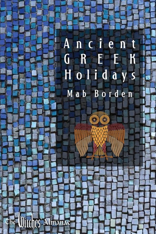 Ancient Greek Holidays (Paperback)
