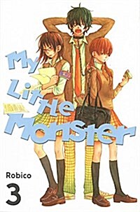 My Little Monster, Volume 3 (Paperback)