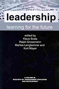 Leadership Learning for the Future (Paperback)