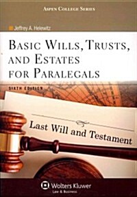 Basic Wills, Trusts, and Estates for Paralegals (Paperback, 6)