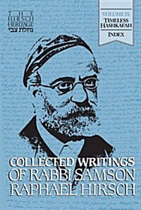 Collected Writings of Rabbi Samson Raphael Hirsch (Hardcover)