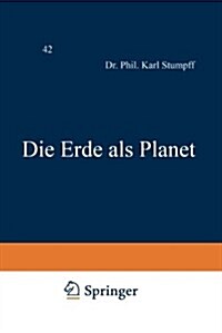 Die Erde ALS Planet (Paperback, 2, 2. Aufl. 1955.)