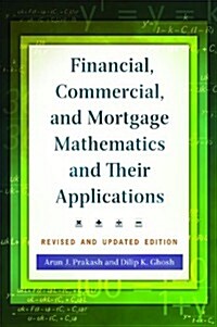Financial, Commercial, and Mortgage Mathematics and Their Applications (Hardcover, 2, Revised)