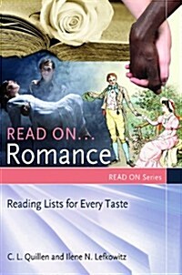Read On ... Romance: Reading Lists for Every Taste (Paperback)