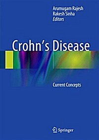 Crohns Disease: Current Concepts (Hardcover, 2015)