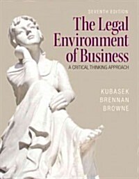 The Legal Environment of Business: A Critical Thinking Approach (Hardcover, 7)