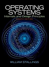 Operating Systems: Internals and Design Principles (Hardcover, 8)
