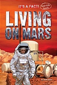 Living on Mars (Library Binding)
