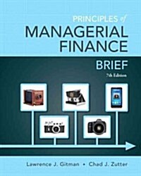 Principles of Managerial Finance, Brief (Hardcover, 7, Revised)