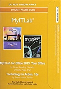 Myitlab Without Pearson Etext -- Access Card -- For Your Office with Technology in Action (Replacement Card) (Hardcover, 10)