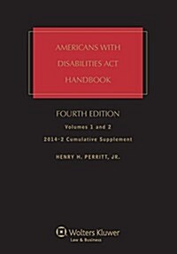 Americans with Disabilities ACT Handbook Cumulative Supplement 2014-2 (Paperback)