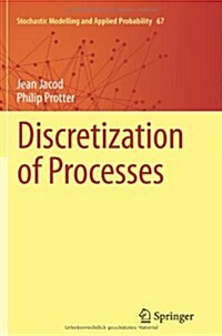 Discretization of Processes (Paperback, 2012)
