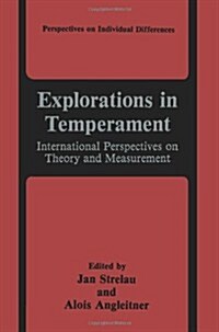 Explorations in Temperament: International Perspectives on Theory and Measurement (Paperback, Softcover Repri)