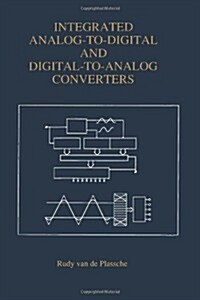 Integrated Analog-To-Digital and Digital-To-Analog Converters (Paperback, Softcover Repri)