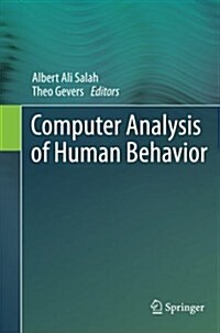 Computer Analysis of Human Behavior (Paperback, 2011)