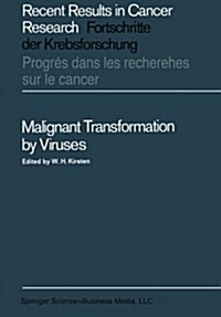 Malignant Transformation by Viruses (Paperback, Softcover Repri)