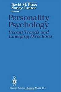 Personality Psychology: Recent Trends and Emerging Directions (Paperback, Softcover Repri)