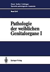 Pathologie Der Weiblichen Genitalorgane I: Pathologie Der Plazenta Und Des Abortes (Paperback, Softcover Repri)