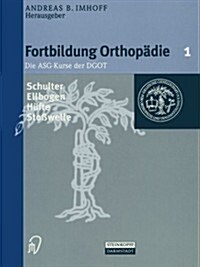 Schulter/Ellenbogen/Sto?elle/H?te (Paperback, Softcover Repri)
