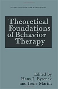 Theoretical Foundations of Behavior Therapy (Paperback, Softcover Repri)