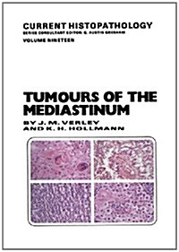 Tumours of the Mediastinum (Paperback, Softcover Repri)