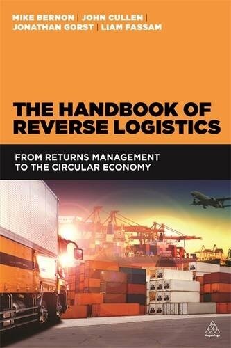 The Handbook of Reverse Logistics : From Returns Management to the Circular Economy (Paperback)