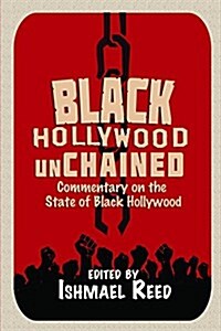 Black Hollywood Unchained (Paperback)