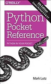 [중고] Python Pocket Reference: Python in Your Pocket (Paperback, 5)