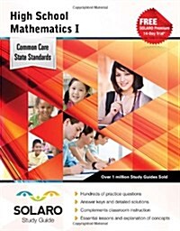 High School Mathematics I: Solaro Study Guide (Paperback)