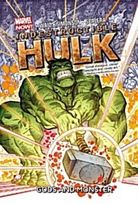 Indestructible Hulk Volume 2: Gods and Monsters (Marvel Now) (Paperback)