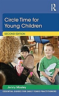Circle Time for Young Children (Paperback, 2 ed)