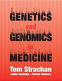 Genetics and Genomics in Medicine (Paperback)