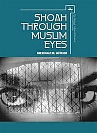Shoah Through Muslim Eyes (Paperback)