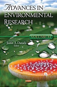 Advances in Environmental Researchvolume 31 (Hardcover, UK)