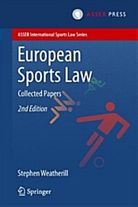 European Sports Law: Collected Papers (Hardcover, 2, 2014)