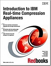 Introduction to IBM Real-Time Compression Appliances (Paperback)