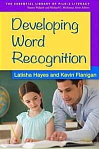 Developing Word Recognition (Paperback)