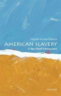 American Slavery: A Very Short Introduction (Paperback)