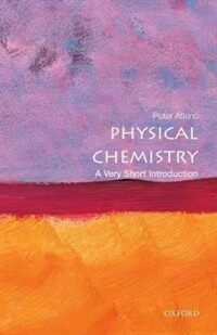 Physical Chemistry : A Very Short Introduction (Paperback)