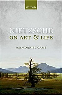 Nietzsche on Art and Life (Hardcover)