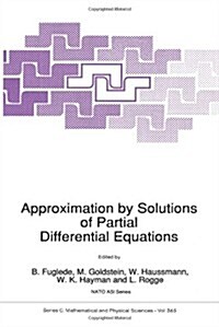 Approximation by Solutions of Partial Differential Equations (Paperback, Softcover Repri)
