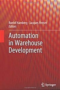 Automation in Warehouse Development (Paperback, 2012 ed.)