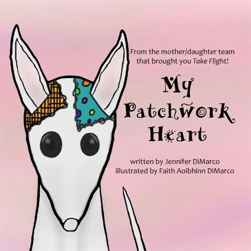 My Patchwork Heart (Paperback)